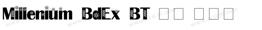 Millenium BdEx BT 常规字体转换